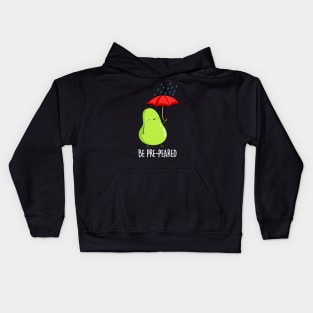 Be Pre-pear-ed Cute Fruit Pear Pun Kids Hoodie
